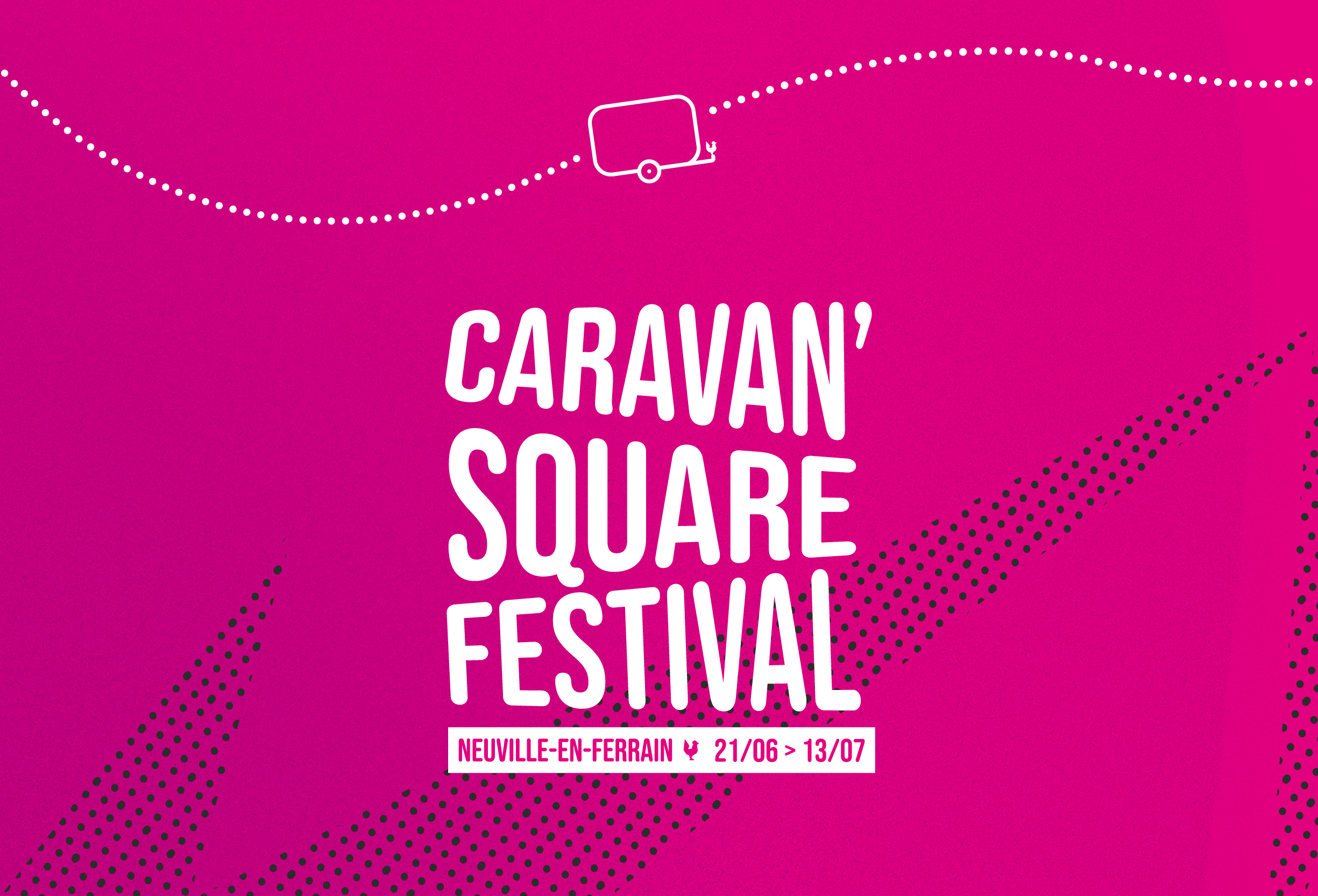 La Caravan’Square Festival revient sur Neuville !